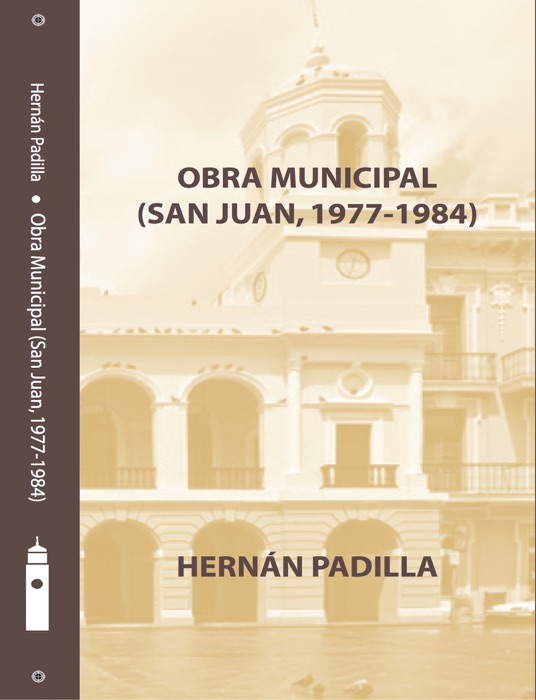 Hernán Padilla: Obra Municipal