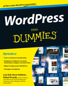 WordPress para Dummies - Luis Rull, Rocío Valdivia & Rafael Poveda