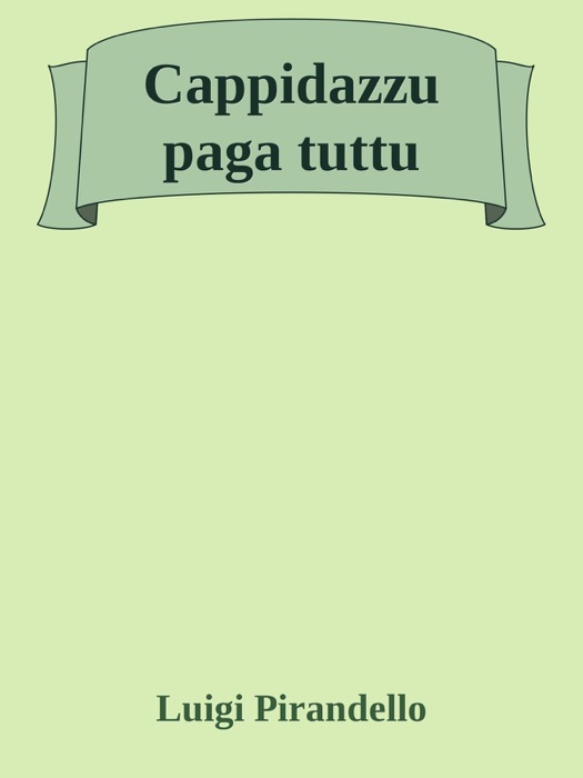 Cappidazzu paga tuttu