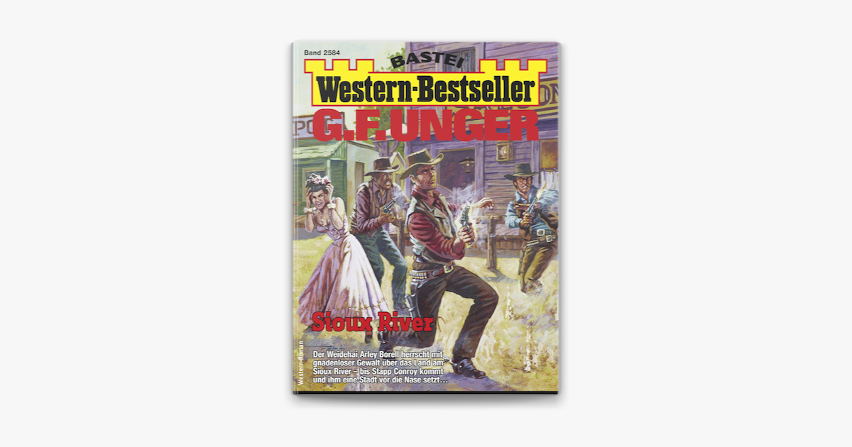 G. F. Unger Western-Bestseller 2584 – G. F. Unger