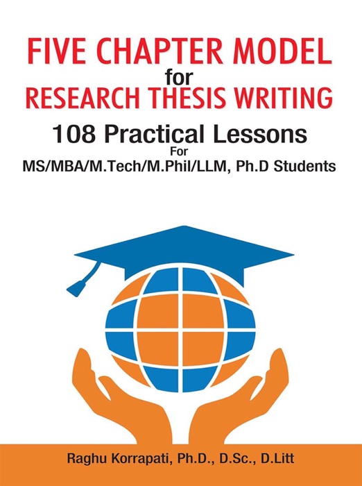 Five Chapter Model For Research Thesis Writing