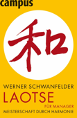 Laotse für Manager - Werner Schwanfelder