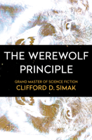 Clifford D. Simak - The Werewolf Principle artwork