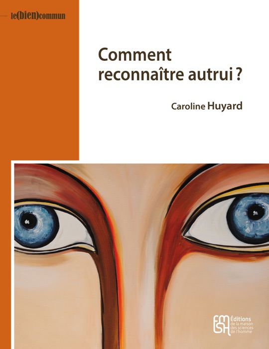 Comment reconnaître autrui ?