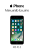 Manual do Usuário do iPhone para o iOS 10.3 - Apple Inc.
