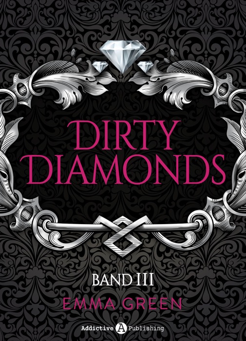 Dirty Diamonds - Band 3