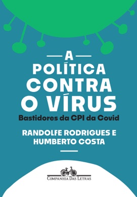 Capa do livro A política contra o vírus de Randolfe Rodrigues
