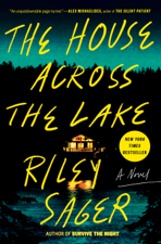 The House Across the Lake - Riley Sager Cover Art