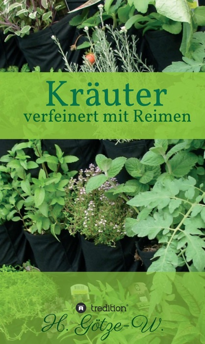 Kräuter - verfeinert mit Reimen