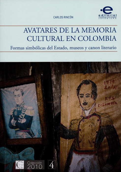 Avatares de la memoria cultural en Colombia