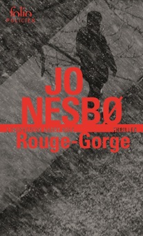 Rouge-Gorge (L'inspecteur Harry Hole) - Jo Nesbø