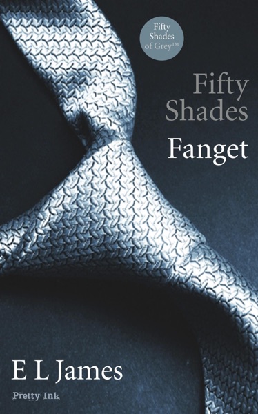 Fifty Shades: Fanget