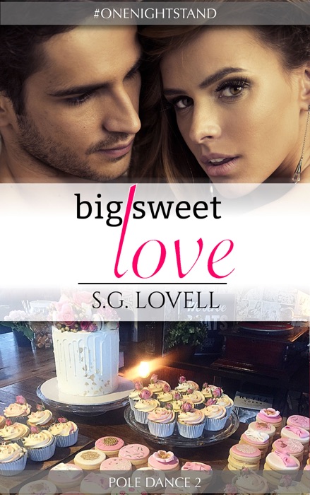 Big Sweet Love