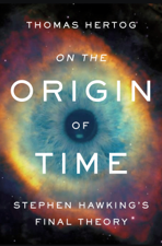 On the Origin of Time - Thomas Hertog Cover Art