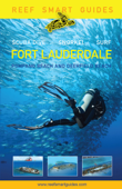 Reef Smart Guides Florida: Fort Lauderdale, Pompano Beach and Deerfield Beach - Peter McDougall, Ian Popple & Otto Wagner