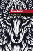 Terra baixa - Àngel Guimerà