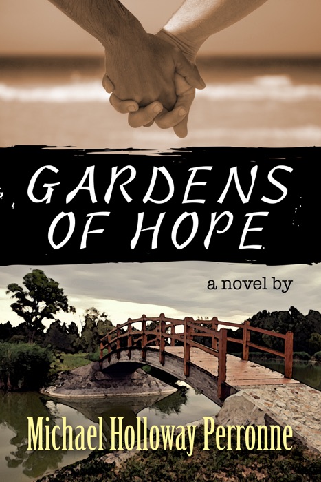 Gardens of Hope: A Novel