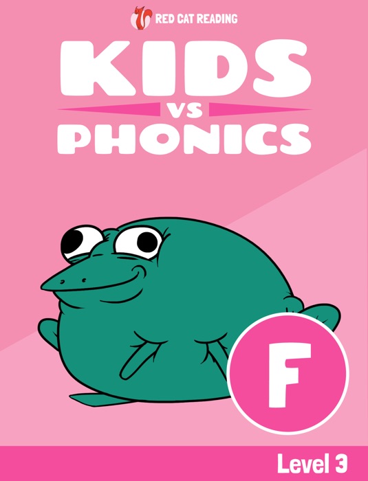 Learn Phonics: F - Kids vs Phonics