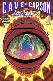 Cave Carson Has a Cybernetic Eye (2016-) #4 - Jon Rivera, Tom Scioli & Michael Avon Oeming by  Jon Rivera, Tom Scioli & Michael Avon Oeming PDF Download