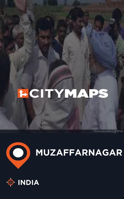 City Maps Muzaffarnagar India