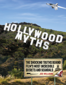Hollywood Myths - Joe Williams