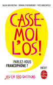 Casse-moi l'os! - Yves Hirschfeld, Salah Ben Meftah & Romain Eyheramendy