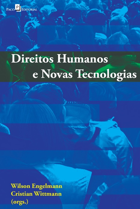 Direitos Humanos e novas tecnologias