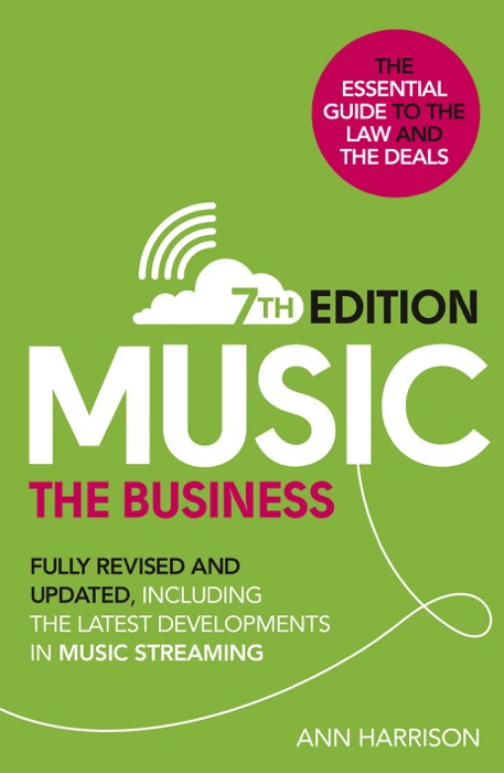 Music: The Business (7th edition)