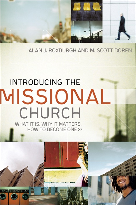 Introducing the Missional Church (Allelon Missional Series)
