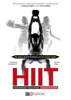 HIIT - Entraînement fractionné à haute intensité - Christophe Pourcelot & Maxence Vidal