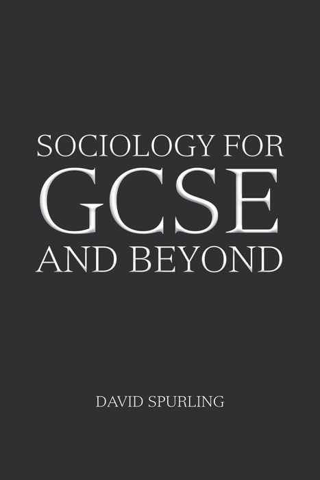 Sociology for Gcse and Beyond