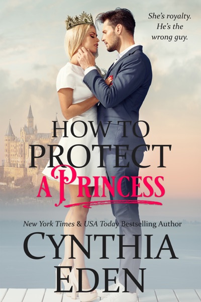 How To Protect A Princess