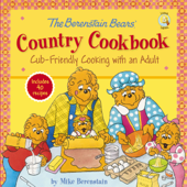 The Berenstain Bears' Country Cookbook - Mike Berenstain