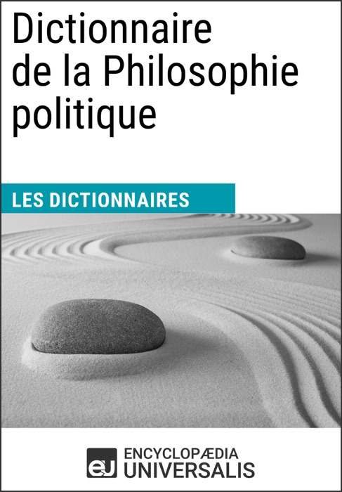 Dictionnaire de la Philosophie politique