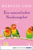 Ein unmoralisches Sonderangebot - Kerstin Gier