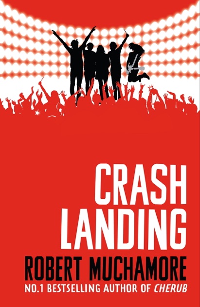 Crash Landing By Robert Muchamore On Apple Books - 