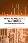Artificial Intelligence in Accounting - Othmar M. Lehner & Carina Knoll