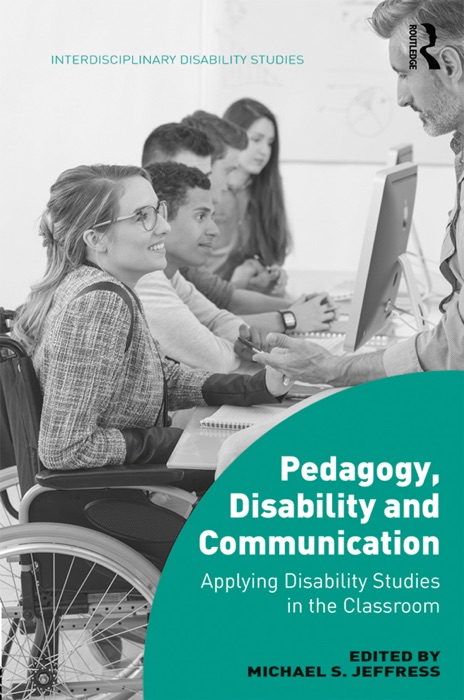 Pedagogy, Disability and Communication