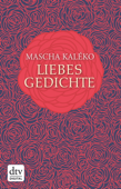 Liebesgedichte - Mascha Kaléko, Eva-Maria Prokop & Gisela Zoch-Westphal