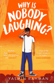 Why Is Nobody Laughing? - Yasmin Rahman