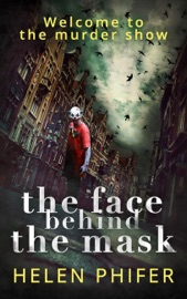The Face Behind the Mask (The Annie Graham Crime Series, Book 6) - Helen Phifer by  Helen Phifer PDF Download