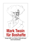 Mark Twain für Boshafte - Mark Twain & Günter Stolzenberger