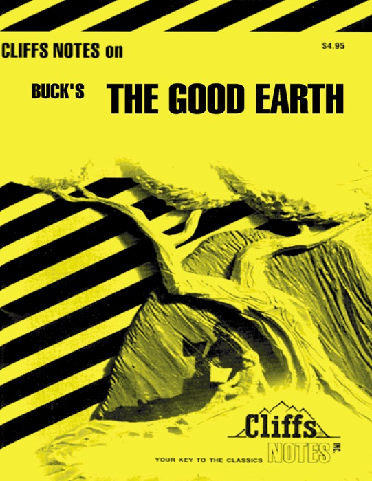 CliffsNotes on Buck's The Good Earth