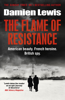 The Flame of Resistance - Damien Lewis