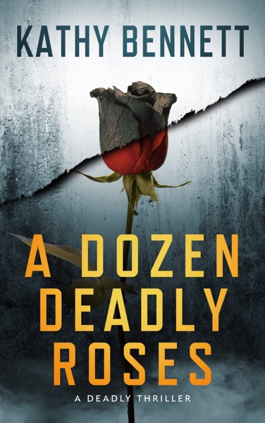 A DOZEN DEADLY ROSES