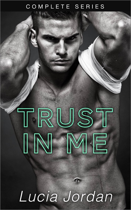 Trust in Me - Complete Series