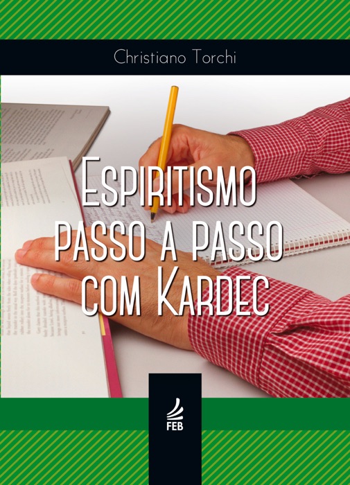 Espiritismo passo a passo com Kardec