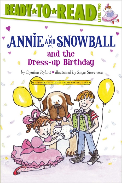 Annie and Snowball and the Dress-up Birthday