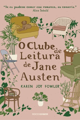 Capa do livro O Clube de Leitura de Jane Austen de Karen Joy Fowler