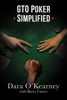 GTO Poker Simplified - Dara O'Kearney